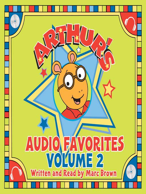 Title details for Arthur's Audio Favorites, Volume 2 by Marc Brown - Available